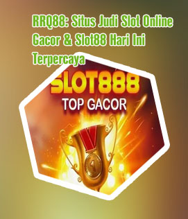 Agen slot 888 vip