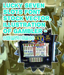 Lucky 7 slot machine