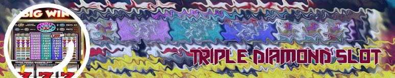 Play triple diamond slots free online