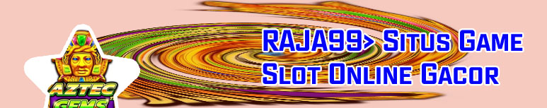 Situs judi slot aztec gems
